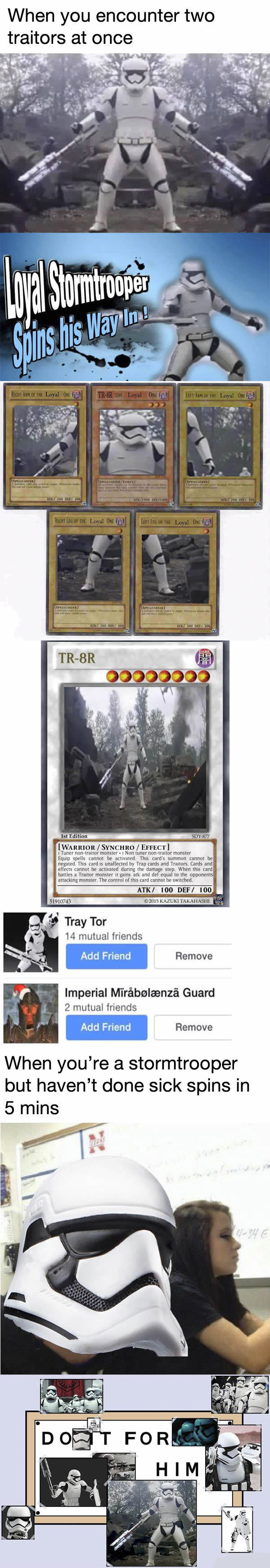 (1) starwars meme comp. inb4 "omg spulers hur dur". THE um um at THEH_ u Ham. Apparently Finn was most likely TR-8R's Who is assumed to be either FN-2000 or FN-2099 old squad leader, which is why he gets so pissed. Fun fact. I need a life