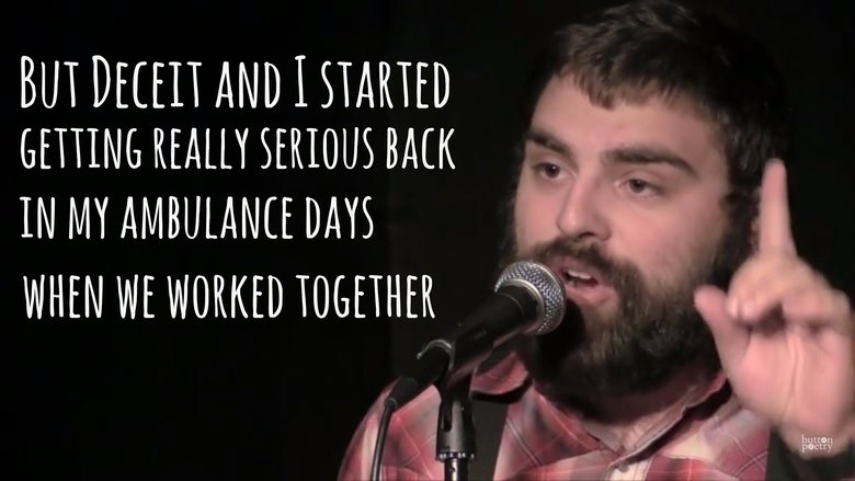 'Deceit and I'. youtu.be/PgmRUJ3rofM. PROFESSIONAL it,): RELATION pier) iii. button poetry. "I slept like a baby" dude