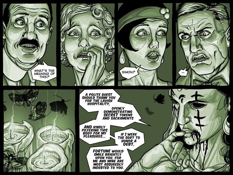 FalsePositive: S2 Chapter 1 Sèance. “So many men and women I have wronged, reduced to ghosts and shades. They surround me, but I can never let them know I regre