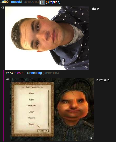 FJ's roasts. . I [eve a gene BBQ. Roast me up gene. fri, , your cleavage says Hemline, but yourface says Run.. the "____ already did" ones are so uncreative it hurts